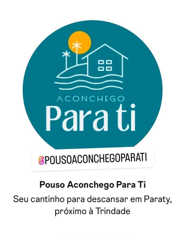 Casa Pouso Aconchego Para Ti - Pertinho Trindade 帕拉蒂 外观 照片